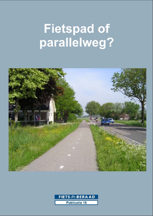 Fietspad of parallelweg